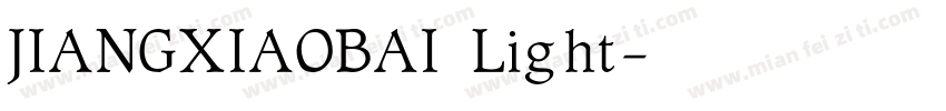 JIANGXIAOBAI Light字体转换